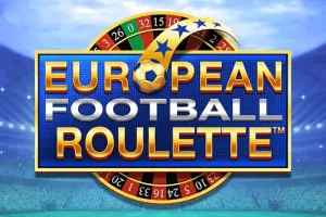European Football Roulette - RIVAL168