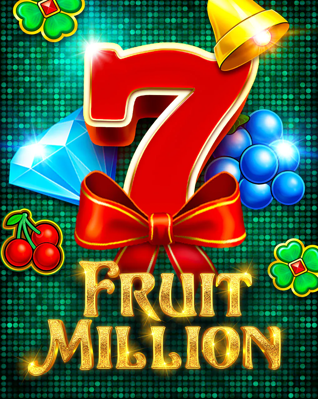 Fruit Million - RIVAL168