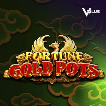 Fortune Gold Pots - RIVAL168
