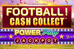 Football! Cash Collect™ PowerPlay Jackpot - RIVAL168