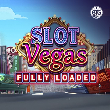 Slot Vegas - Fully Loaded - RIVAL168