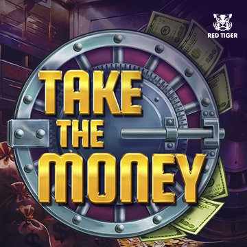 Take the Money - RIVAL168