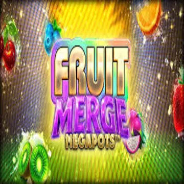 Fruit Merge Megapots - RIVAL168